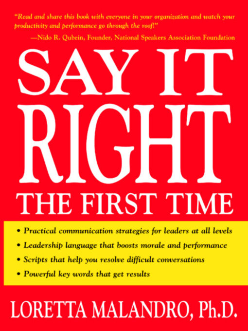 Title details for Say It Right the First Time by Loretta Malandro - Available